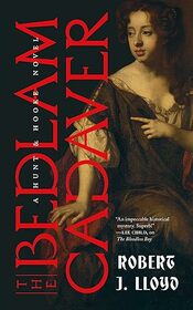 The Bedlam Cadaver (A Hunt and Hooke Novel)