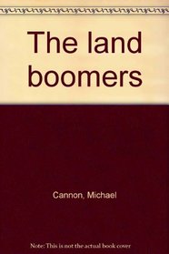 The land boomers