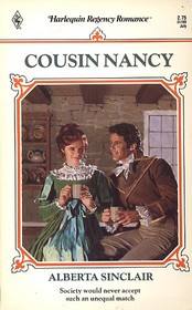 Cousin Nancy (Harlequin Regency Romance, No 5)