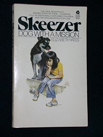 Skeezer - Dog with a Mission