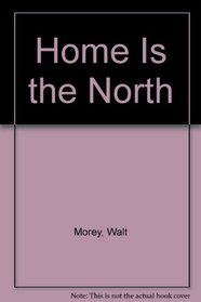 Home Is the North