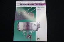 Yamaha Band Student, Book 3: Combined Percussion - S.D., B.D., Access., Keyboard Percussion (Yamaha Band Method)