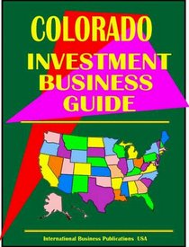 Colorado Investment and Business Guide