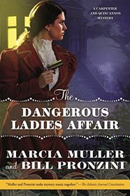 The Dangerous Ladies Affair (Carpenter and Quincannon, Bk 5)
