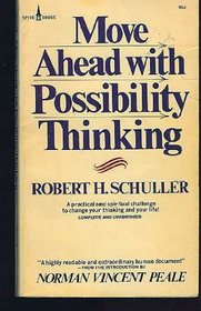 Move Ahead with Possibility Thinking