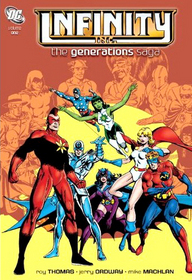 Infinity Inc.: The Generations Saga, Vol 1