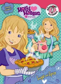 Sugar and Spice (Holly Hobbie & Friends)