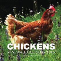 Chickens Mini Wall Calendar 2016: 16 Month Calendar