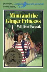 Mimi and the Ginger Princess (Blue Kite Series)