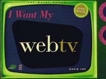 I Want My WebTV (tm)