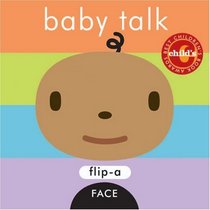Baby Talk (Flip-a-Face)