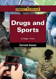Drugs and Sports: Current Issues (Compact Research Series)