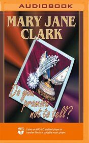 Do You Promise Not to Tell? (KEY News, Bk 2) (Audio MP3 CD) (Unabridged)