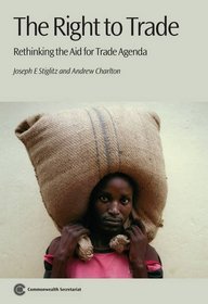 The Right to Trade: Rethinking the Aid for Trade Agenda