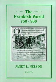 The Frankish World, 750-900