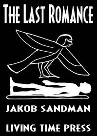 The Last Romance (Living Time Fiction)