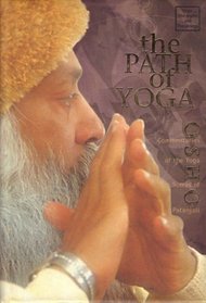 The Path of Yoga: Commentaries on the Yoga Sutras of Patanjali