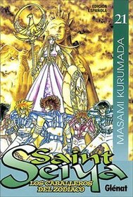 Saint Seiya 21: Los Caballeros del Zodiaco (Spanish Edition)