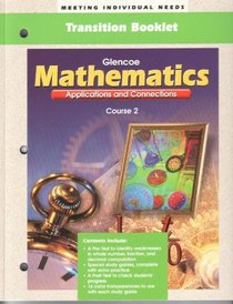 Transition Booklet - Meeting Individual Needs (Glencoe Mathematics Applications & Connections - Course 2)