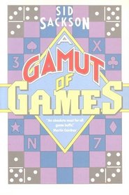 A gamut of games