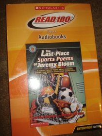 The Last-Place Sports Poems of Jeremy Bloom (Scholastic Read 180 Lexile NP)