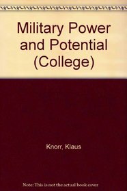 Military Power and Potential (College)