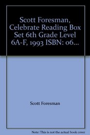 Scott Foresman, Celebrate Reading Box Set 6th Grade Level 6A-F, 1993 ISBN: 0673821153