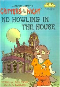 No Howling in the House