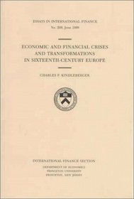 Economic and Financial Crises and Transformations in Sixteenth-Century Europe (Essays in International Economics)