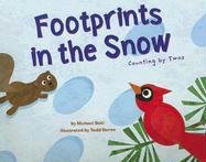 Footprints in the Snow: Counting by Twos (Know Your Numbers)