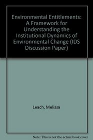 Environmental Entitlements (IDS Discussion Paper)