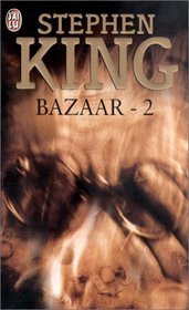 Bazaar (Needful Things) (French Edition)