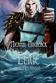 Elric de Melnibon - Volume 2 (Em Portuguese do Brasil)