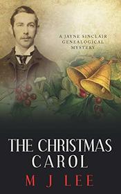 The Christmas Carol: A Jayne Sinclair Genealogical Mystery (Jayne Sinclair Genealogical Mysteries)