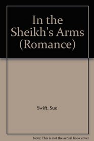 In the Sheikh's Arms (Romance)