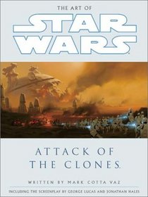 The Art of Star Wars, Episode II - Attack of the Clones