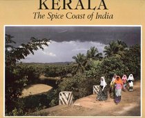 Kerala: The Spice Coast of India
