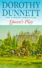 Queen's Play (The Lymond Chronicles)