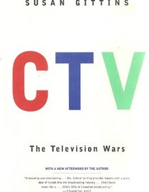 CTV: The television wars