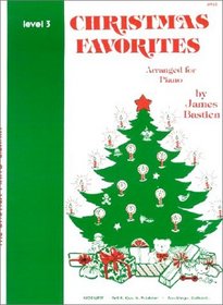 Christmas Favorites, Level 3, (Bastien Piano Library, Three)