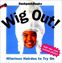 Wig Out (American Girl Backpack Books)