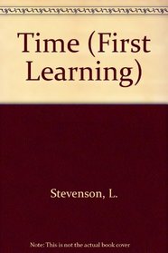 First Learning: Time (First Learning S.)