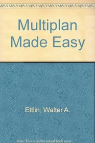 Multiplan Made Easy