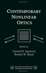 Contemporary Nonlinear Optics (Optics and Photonics Series)