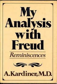 My analysis with Freud: Reminiscences
