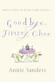 Goodbye, Jimmy Choo