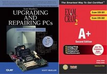 A+ Exam Cram 2 & Upgrading & Repairing PCs, 15th Edition Bundle