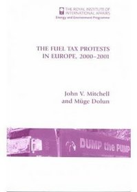 The Fuel Tax Protests in Europe, 2000-2001
