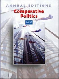 Annual Editions: Comparative Politics 04/05 (Annual Editions)