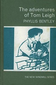 Adventures of Tom Leigh (New Windmills)